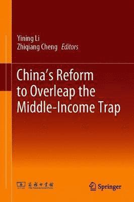 bokomslag China's Reform to Overleap the Middle-Income Trap