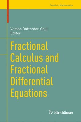 bokomslag Fractional Calculus and Fractional Differential Equations