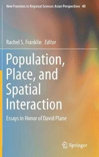 bokomslag Population, Place, and Spatial Interaction