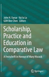 bokomslag Scholarship, Practice and Education in Comparative Law