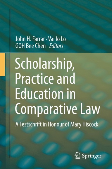 bokomslag Scholarship, Practice and Education in Comparative Law