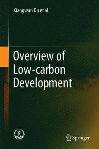 bokomslag Overview of Low-Carbon Development