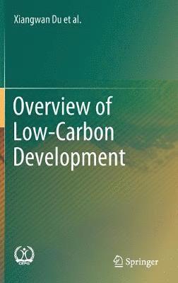 bokomslag Overview of Low-Carbon Development