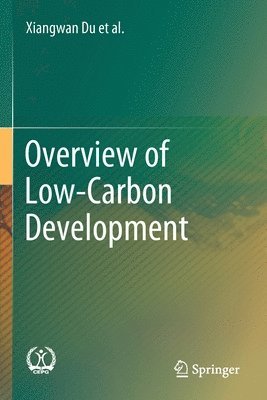 Overview of Low-Carbon Development 1