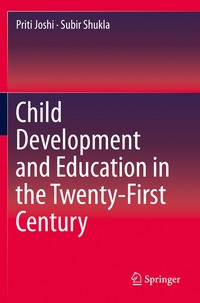 bokomslag Child Development and Education in the Twenty-First Century