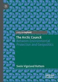 bokomslag The Arctic Council