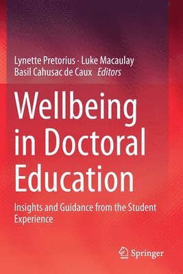 Wellbeing in Doctoral Education 1