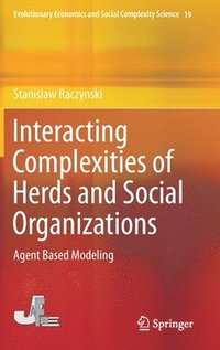 bokomslag Interacting Complexities of Herds and Social Organizations