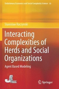 bokomslag Interacting Complexities of Herds and Social Organizations