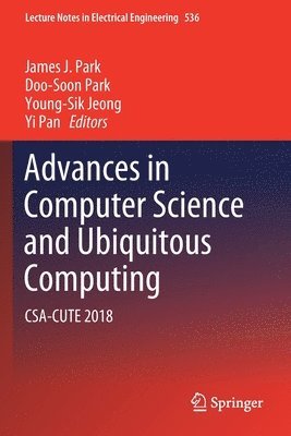 bokomslag Advances in Computer Science and Ubiquitous Computing