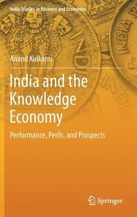 bokomslag India and the Knowledge Economy