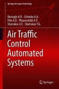 bokomslag Air Traffic Control Automated Systems
