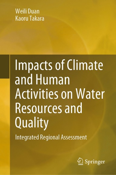 bokomslag Impacts of Climate and Human Activities on Water Resources and Quality