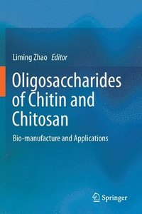 bokomslag Oligosaccharides of Chitin and Chitosan