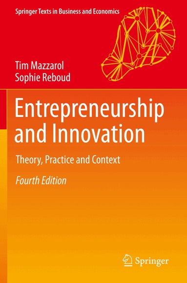 Tim Mazzarol, Sophie Reboud - Entrepreneurship and Innovation, Häftad