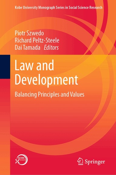 Piotr Szwedo, Richard Peltz-Steele, Dai Tamada - Law and Development, Inbunden