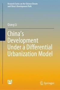 bokomslag China's Development Under a Differential Urbanization Model