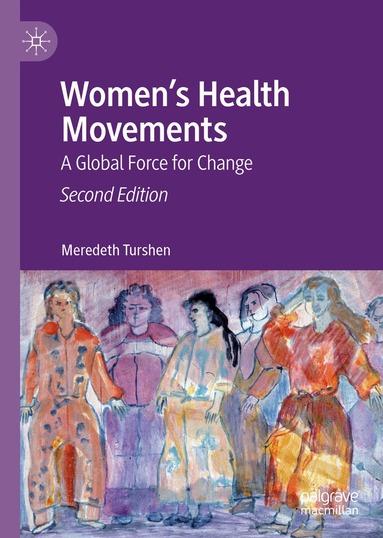 Meredeth Turshen - Women’s Health Movements, Inbunden