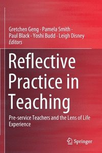 bokomslag Reflective Practice in Teaching