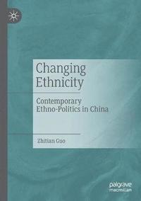 bokomslag Changing Ethnicity