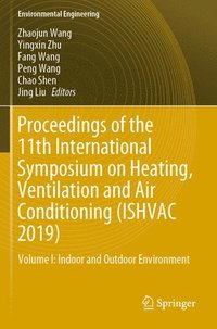 bokomslag Proceedings of the 11th International Symposium on Heating, Ventilation and Air Conditioning (ISHVAC 2019)