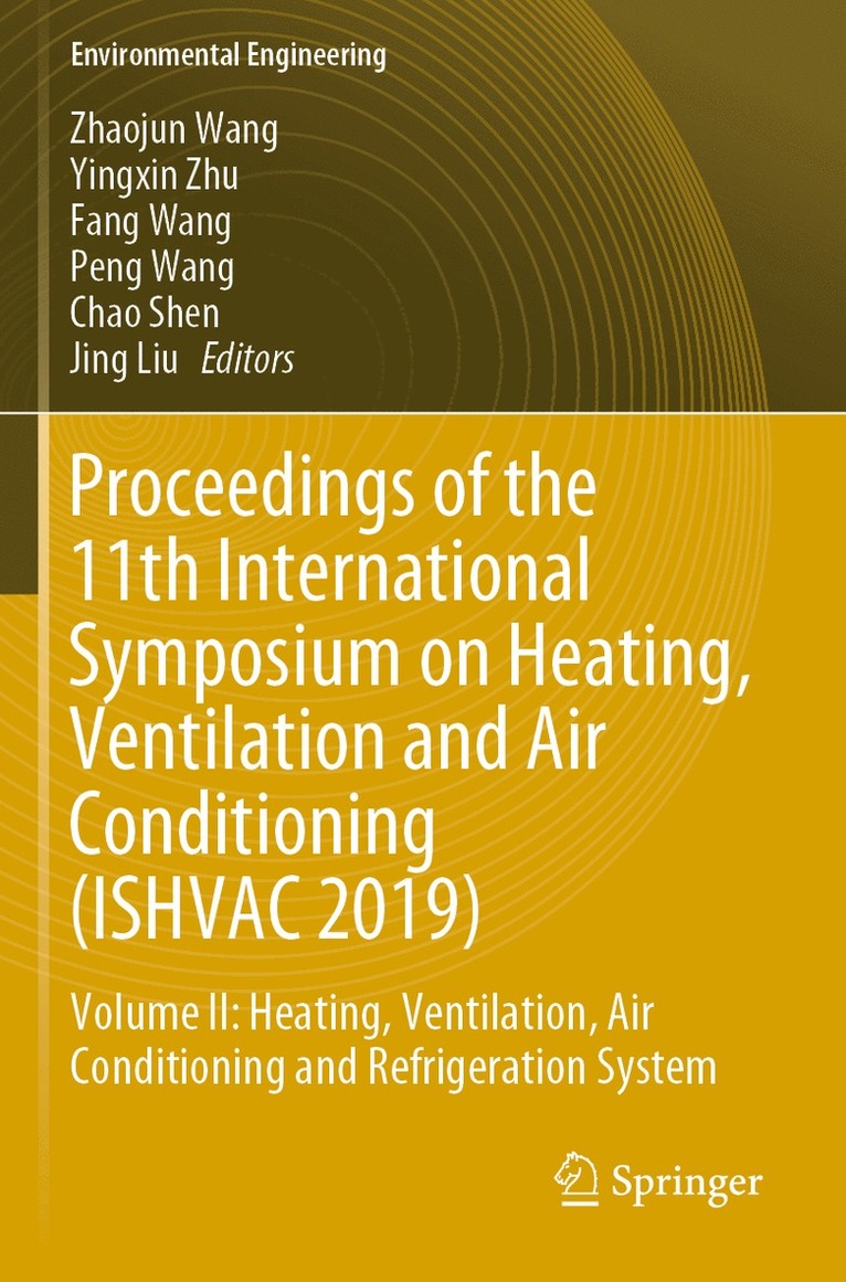 Proceedings of the 11th International Symposium on Heating, Ventilation and Air Conditioning (ISHVAC 2019) 1