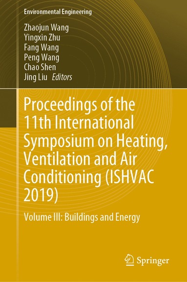 bokomslag Proceedings of the 11th International Symposium on Heating, Ventilation and Air Conditioning (ISHVAC 2019)