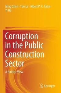 bokomslag Corruption in the Public Construction Sector