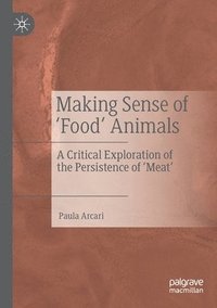 bokomslag Making Sense of Food Animals