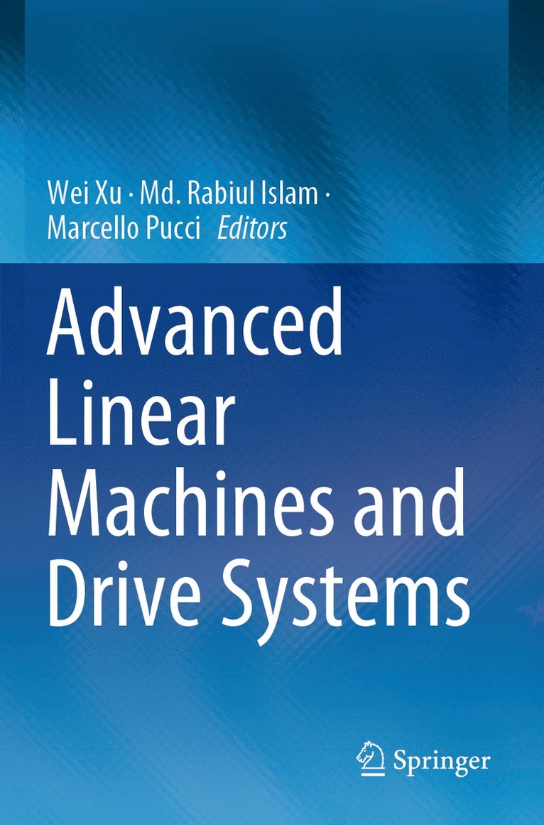 Advanced Linear Machines and Drive Systems 1