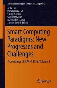bokomslag Smart Computing Paradigms: New Progresses and Challenges
