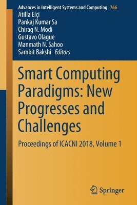 Smart Computing Paradigms: New Progresses and Challenges 1