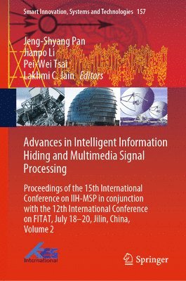 bokomslag Advances in Intelligent Information Hiding and Multimedia Signal Processing