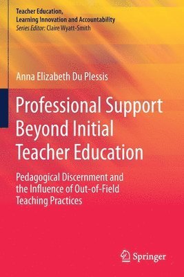 Anna Elizabeth Du Plessis - Professional Support Beyond Initial Teacher Education, Häftad