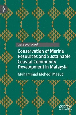 bokomslag Conservation of Marine Resources and Sustainable Coastal Community Development in Malaysia