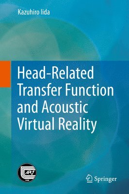 Head-Related Transfer Function and Acoustic Virtual Reality 1