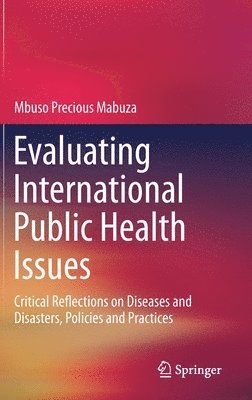 Evaluating International Public Health Issues 1