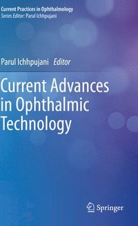 bokomslag Current Advances in Ophthalmic Technology