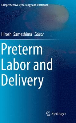 bokomslag Preterm Labor and Delivery