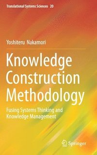 bokomslag Knowledge Construction Methodology