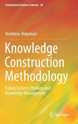 bokomslag Knowledge Construction Methodology