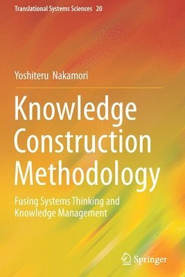 bokomslag Knowledge Construction Methodology