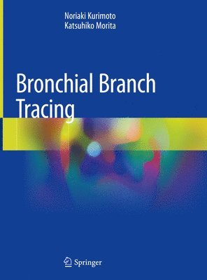 Bronchial Branch Tracing 1