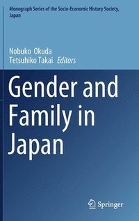 bokomslag Gender and Family in Japan