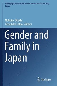 bokomslag Gender and Family in Japan
