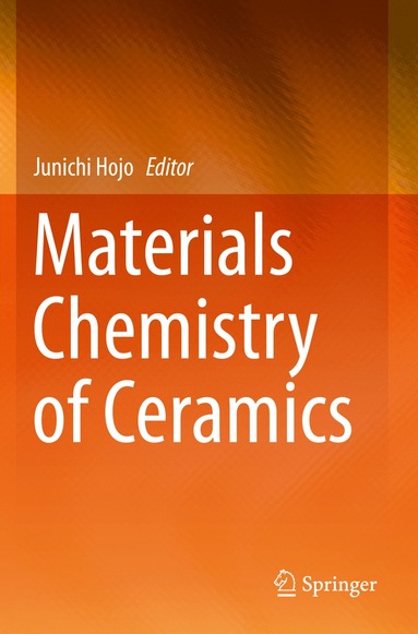 bokomslag Materials Chemistry of Ceramics