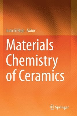 Materials Chemistry of Ceramics 1