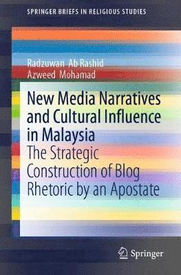 bokomslag New Media Narratives and Cultural Influence in Malaysia