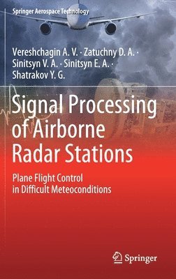 Signal Processing of Airborne Radar Stations 1