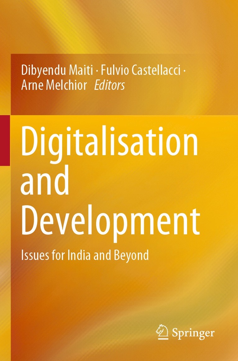 Dibyendu Maiti, Fulvio Castellacci, Arne Melchior - Digitalisation and Development, Häftad